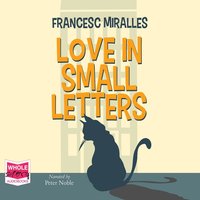 Love in Small Letters - Francesc Miralles - audiobook