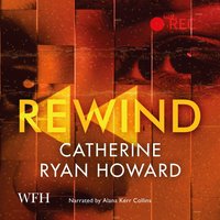 Rewind - Catherine Ryan Howard - audiobook
