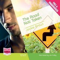 The Road Not Taken - Jackie Braun - audiobook