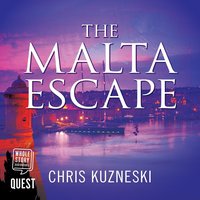 The Malta Escape - Chris Kuzneski - audiobook