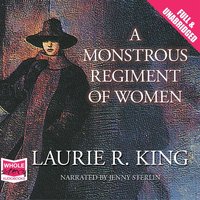 A Monstrous Regiment of Women - Laurie R. King - audiobook