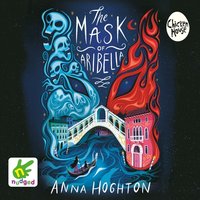 The Mask of Aribella - Anna Hoghton - audiobook