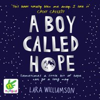 A Boy Called Hope - Lara Williamson - audiobook