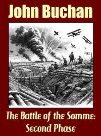 The Battle of the Somme: Second Phase - John Buchan - ebook
