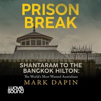 Prison Break - Mark Dapin - audiobook