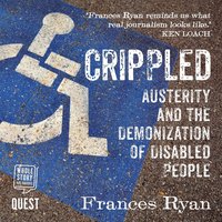Crippled - Frances Ryan - audiobook