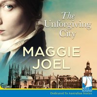 The Unforgiving City - Maggie Joel - audiobook