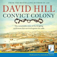 Convict Colony - David Hill - audiobook