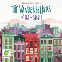 The Vanderbeekers of 141st Street - Karina Glaser - audiobook