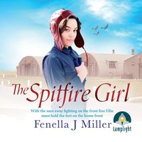 The Spitfire Girl - Fenella J Miller - audiobook