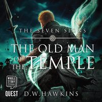 The Old Man of the Temple - D.W. Hawkins - audiobook