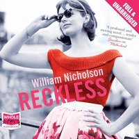 Reckless - William Nicholson - audiobook