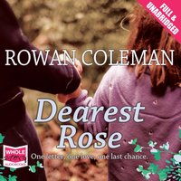 Dearest Rose - Rowan Coleman - audiobook