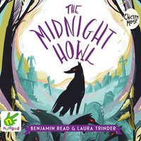 The Midnight Howl - Benjamin Read - audiobook