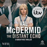 The Distant Echo - Val McDermid - audiobook