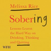 Sobering - Melissa Rice - audiobook