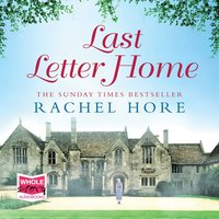 Last Letter Home - Rachel Hore - audiobook