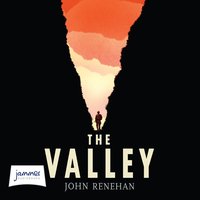 The Valley - John Renehan - audiobook