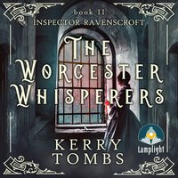 The Worcester Whisperers - Kerry Tombs - audiobook