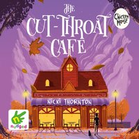The Cut Throat Cafe - Nicki Thornton - audiobook