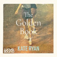 The Golden Book - Kate Ryan - audiobook