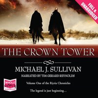 The Crown Tower - Michael J. Sullivan - audiobook