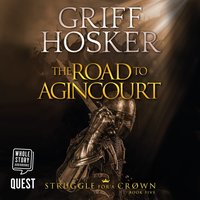The Road to Agincourt - Griff Hosker - audiobook