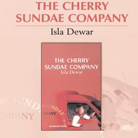 The Cherry Sundae Company - Isla Dewar - audiobook