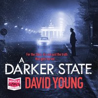 A Darker State - David Young - audiobook