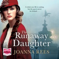 The Runaway Daughter - Joanna Rees - audiobook