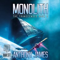 Monolith - Anthony James - audiobook