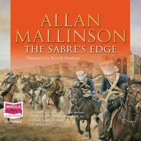 The Sabre's Edge - Allan Mallinson - audiobook