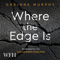 Where the Edge Is - Gráinne Murphy - audiobook