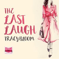 The Last Laugh - Tracy Bloom - audiobook