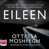 Eileen - Ottessa Moshfegh - audiobook