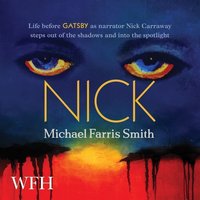 Nick - Michael Farris Smith - audiobook