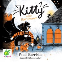 Kitty and the Tiger Treasure - Paula Harrison - audiobook
