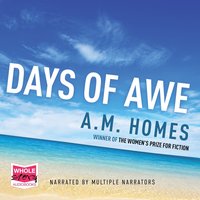 Days of Awe - A.M. Homes - audiobook