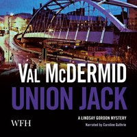 Union Jack - Val McDermid - audiobook