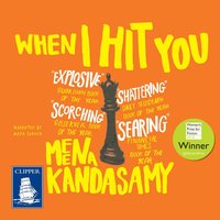 When I Hit You - Meena Kandasamy - audiobook