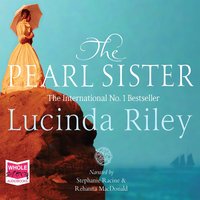 The Pearl Sister - Lucinda Riley - audiobook