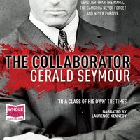 The Collaborator - Gerald Seymour - audiobook