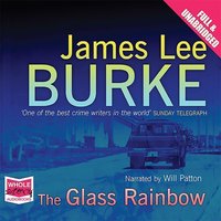 The Glass Rainbow - James Lee Burke - audiobook