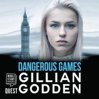 Dangerous Games - Gillian Godden - audiobook