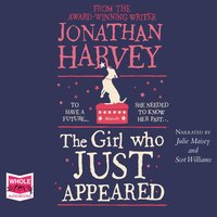 The Girl Who Just Appeared - Jonathan Harvey - audiobook