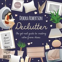 Declutter - Debora Robertson - audiobook