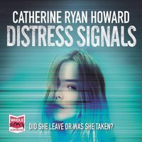 Distress Signals - Catherine Ryan Howard - audiobook
