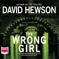 The Wrong Girl - David Hewson - audiobook