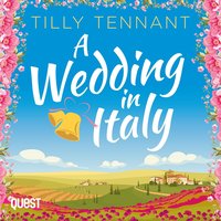 A Wedding in Italy - Tilly Tennant - audiobook