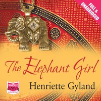 The Elephant Girl - Henriette Gyland - audiobook